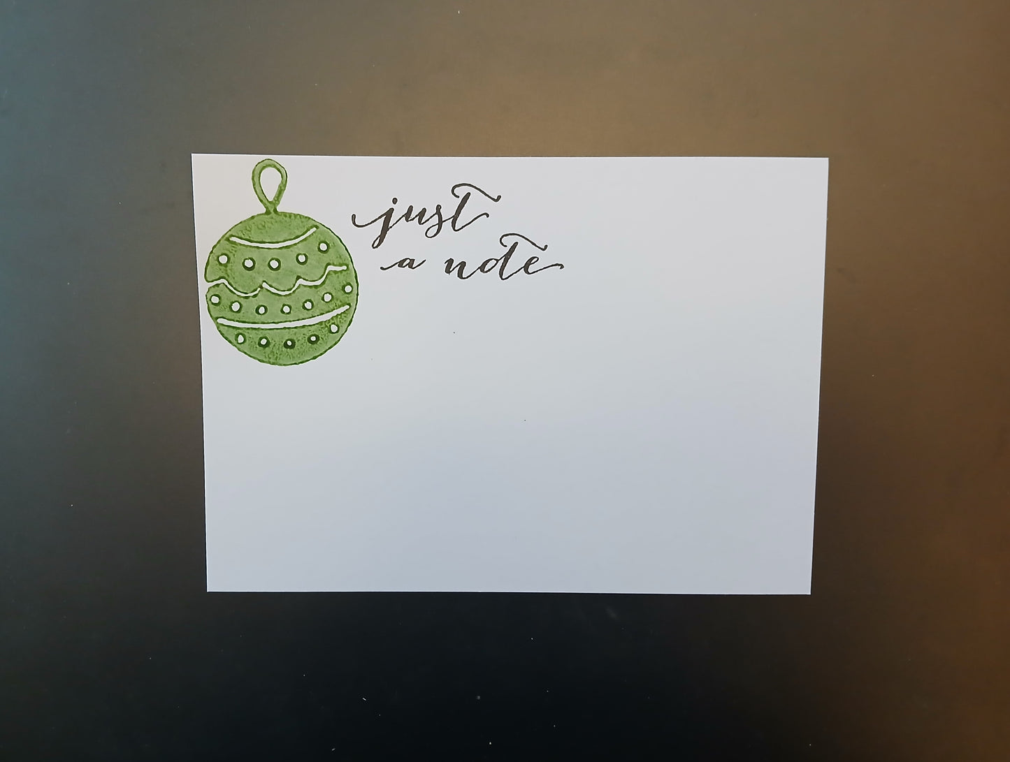 Christmas Bauble in green 'Just a Note' notelet